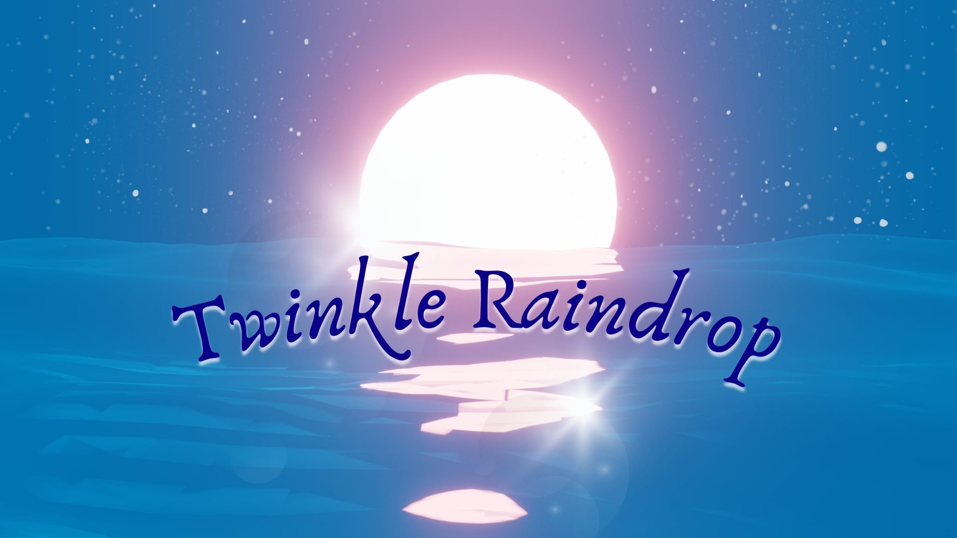 Twinkle Raindrop
